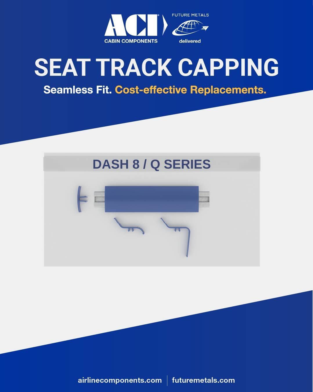 future metals Aircraft-grade 7075 aluminum seat track capping, diagram with ACI Cabin Components and Future Metals logos, promoting aviation supply compliance.
